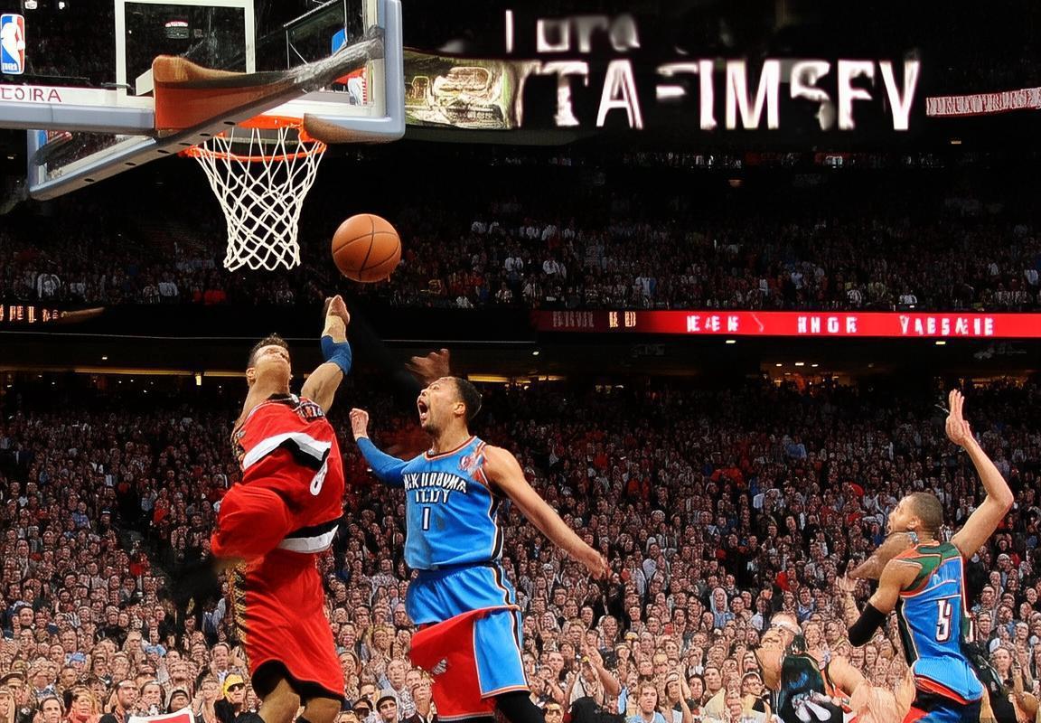 2013年NBA季后赛雷霆VS开拓者经典对决回顾